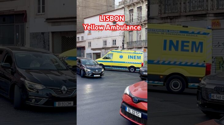 Lisbon YellowAmbulanceリスボン 黄色の救急車 道をあけてください ブッブー